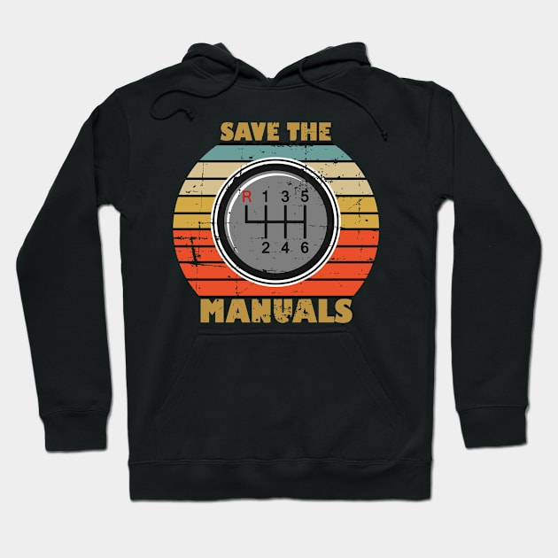 Save The Manuals Hoodie by RW